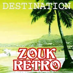 Destination Rétro Zouk