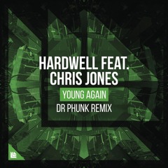 Young Again (Dr Phunk Remix) [feat. Chris Jones]