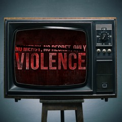VIOLENCE