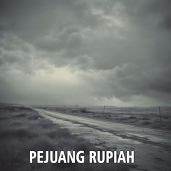 Pejuang Rupiah