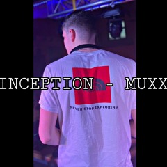INCEPTION - MUXX & WIEBE LIVE