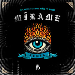 Mirame (feat. Blessd) [Remix]