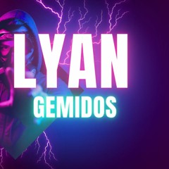 LYAN - Gemidos (Hardbass Remix) 2024