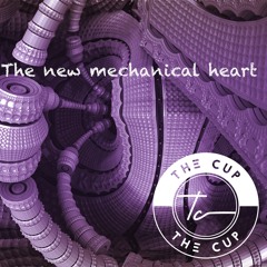 The New Mechanical Heart