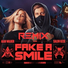 Alan Walker x salem ilese - Fake A Smile [DEVIL SMOK Remix]