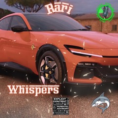 Whispers - 28Rari