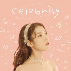 IU(아이유) - Celebrity (SHAUN Remix)