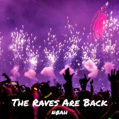 The Raves Are Back | Crybanging Mix feat. ILLENIUM, Dabin, William Black, & more!
