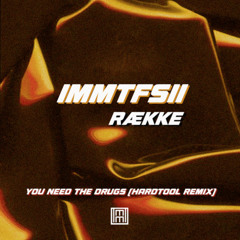 Række - You Need The Drugs (Hardtool Remix) [Imminent Records] (Free Download)