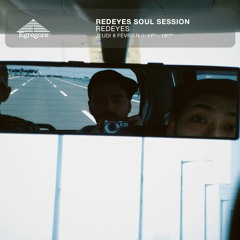 Redeyes Soul Session - Redeyes (Février 2024)