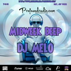 Midweek Sessions (February 2024) - DJ Melo