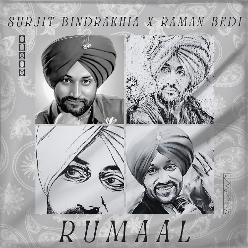 Rumaal - Surjit Bindrakhia X Raman Bedi