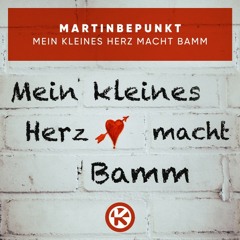 Mein kleines Herz macht Bamm