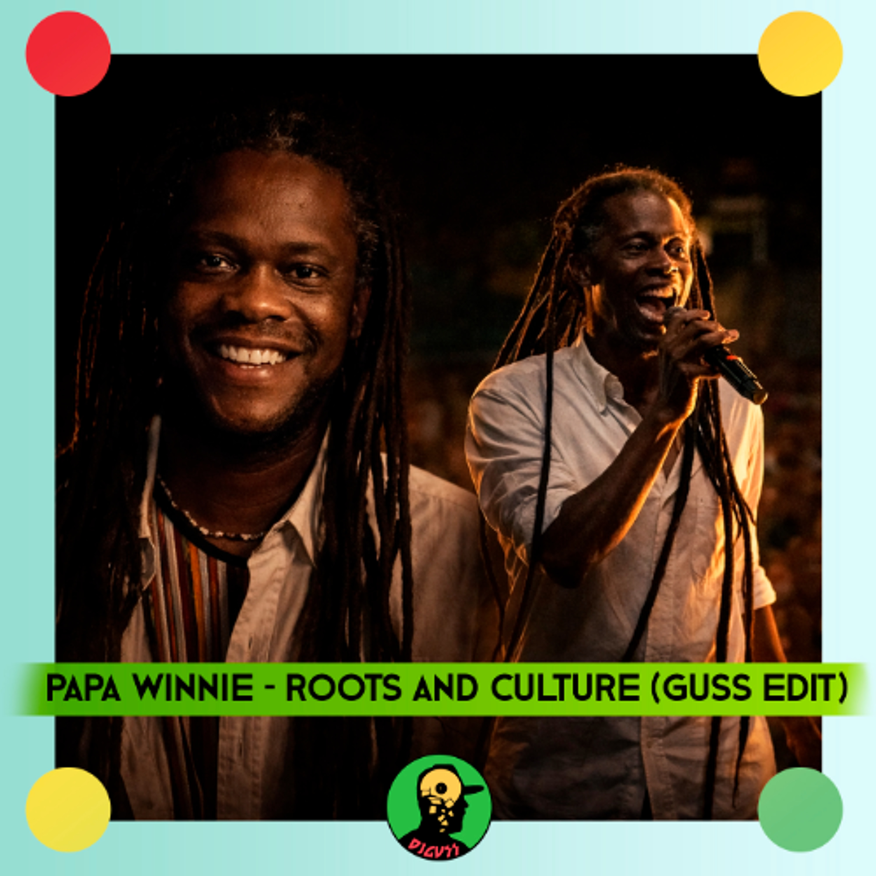 Papa Winnie - Roots and Culture (Guss Edit) episode artwork