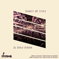 Chris Herron Mc Francey & Mc Letrix Verbal Networks Bk2Bk specials 2017