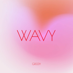 DRAKE - GREEDY (WAVY REMIX)