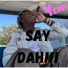 Say Dat! (Prod.Kyaalle)