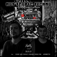 CJ::.  HOT TROPIC TECHNO SET @ QUEST LONDON RADIO 26/01/22