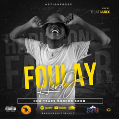 Foulay Hard-J Once Father