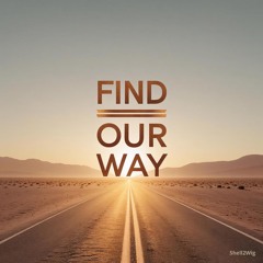 Find Our Way