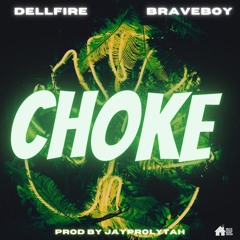 Dell X Braveboy - Choke