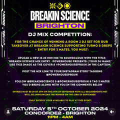 BREAKIN SCIENCE MIX ENTRY- POWERHOUSE PRESENTS: DjHighGrade