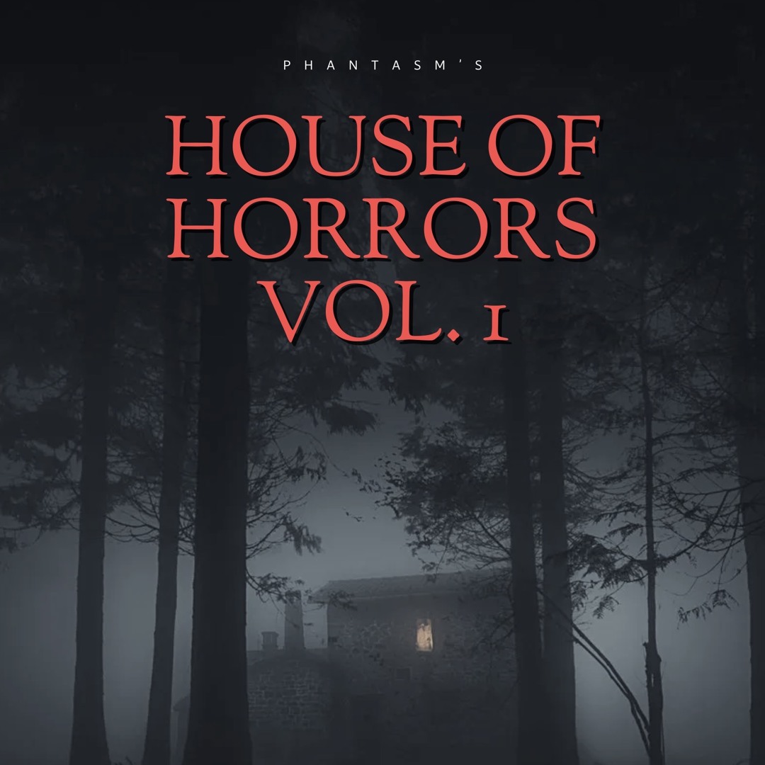 Stream HOUSE OF HORRORS VOL. 1