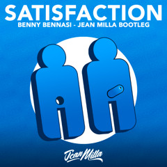 Benny Bennasi - Satisfaction ( Jean Milla Bootleg )