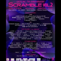 Leco Inc. 7th Anniversary Party "Scramble" Vol.2 at Club Asia B2B With Yukio Nohara Aug.12th.2024