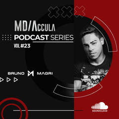 MDAccula Podcast Series vol#23 - Bruno Magri