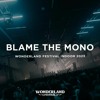 Blame The Mono @ Wonderland Festival Indoor 2023 DJ mix artwork - Electronic music tracklist cover image