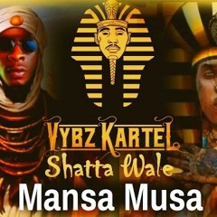 Shatta Wale & Vybz Kartel - Mansa Musa (Dancehall 2023)