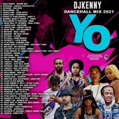 DJ KENNY YO DANCEHALL MIX 2021