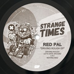 Red Pal - Driving Rough