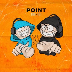 MART x ZETI — POINT