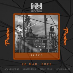 Jares - Mirror Walk Radio Show @ Proton Radio (March 2022)