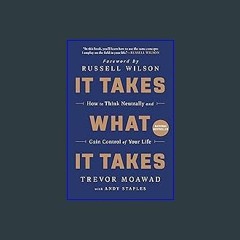 #^Download 🌟 It Takes What It Takes: How to Think Neutrally and Gain Control of Your Life Book PDF