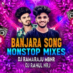 MAMARO CHORA KENA DITIREY BANJARA SONG REMIX BY DJ RAHUL NRJ & DJ RAMARAJU MBNR.mp3
