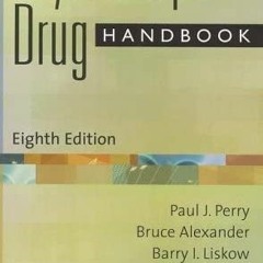 Get [PDF EBOOK EPUB KINDLE] Psychotropic Drug Handbook by  Paul J. Perry,Bruce Alexander,Barry Lisko