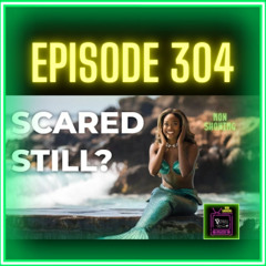 Beyond the Surface: Mermaids, Myths, and Hidden Dangers (Ep 304)