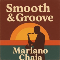 Smooth & Groove
