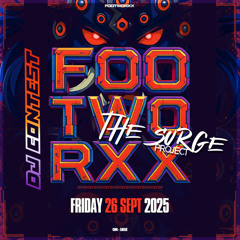 The Surge Project // Footworxx Dj contest