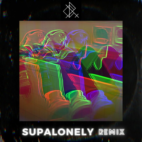 BENEE - Supalonely (RIX Remix)