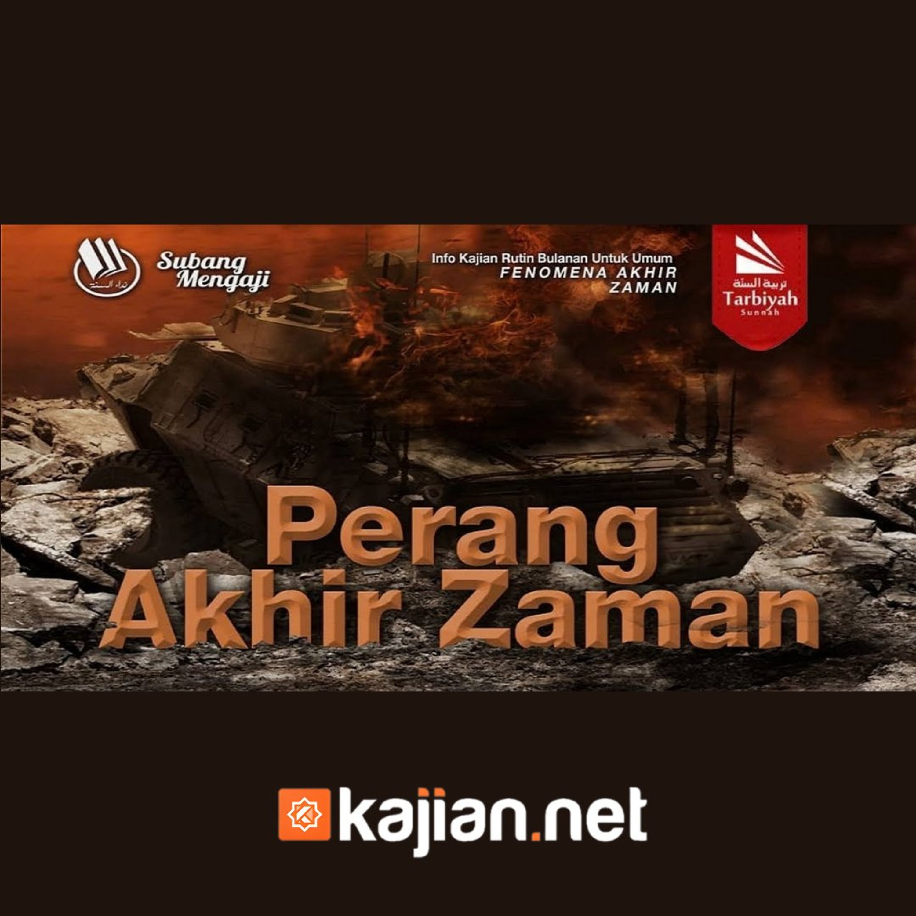 Perang Akhir Zaman (Fenomena Akhir Zaman) - Ustadz Abu Haidar As-Sundawy حفظه الله episode artwork