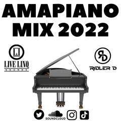 AMAPIANO  MIX 2022 BANGERS (Mixed By LIVELINQ)