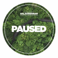 Balakrishnan from JK! - Paused (Live Mix June 2020)