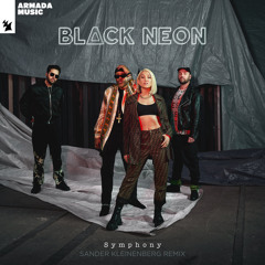BLACK NEON - Symphony (Sander Kleinenberg Remix)