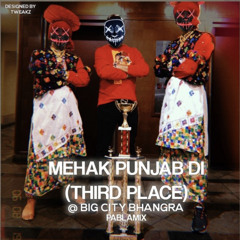 Mehak Punjab Dii @ Bhangra City 2019 Pabla Mix
