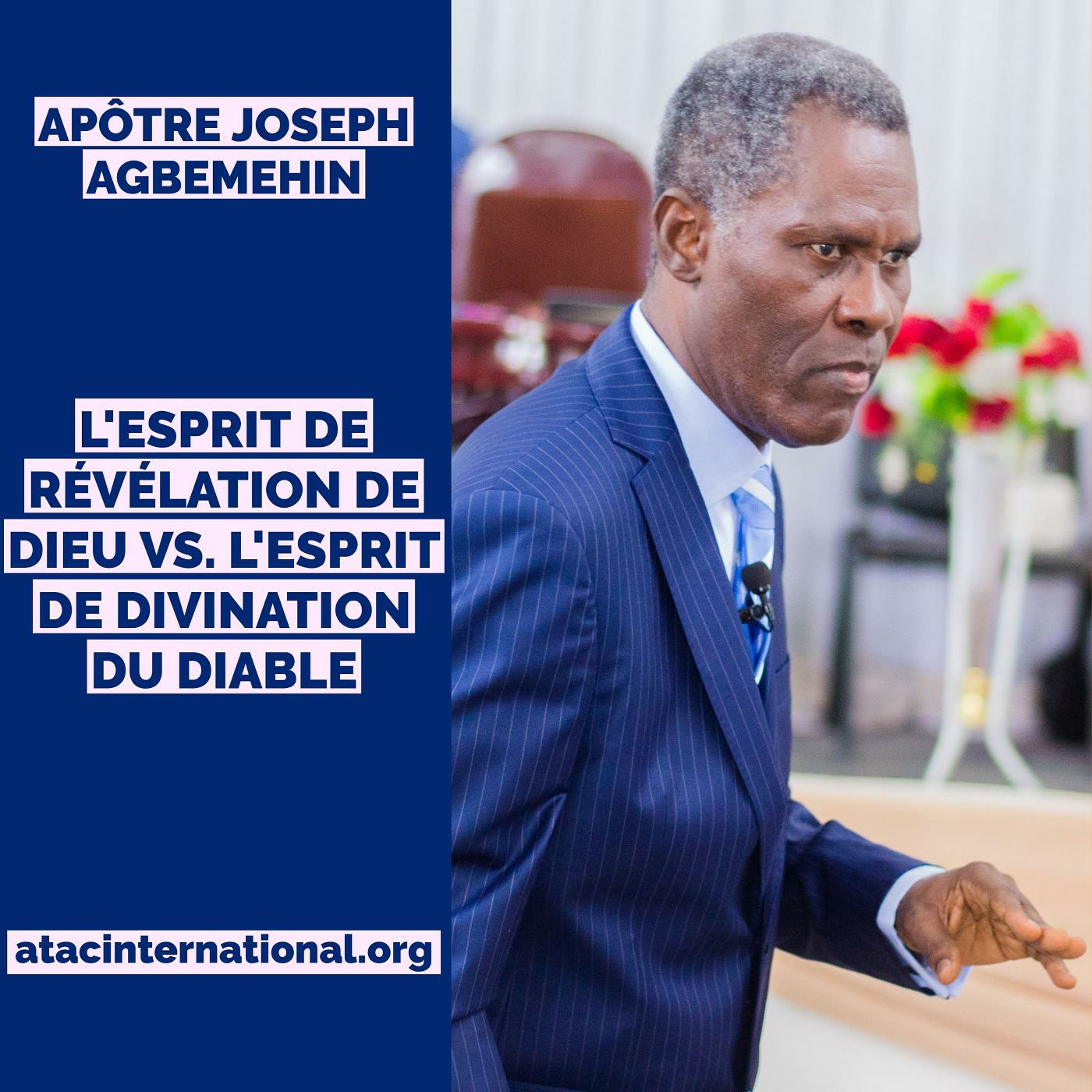 D110-3 L'Esprit de révélation de Dieu vs. l'esprit de divination du diable - Apôtre Joseph Agbemehin episode artwork