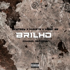 Skytrey X M4K3T3 X Meric 33 - Brilho (Produced By Gibbo).mp3